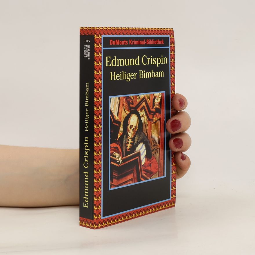 Edmund Crispin Heiliger Bimbam