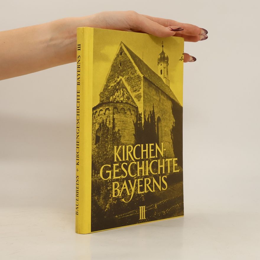Romuald Bauerreiss Kirchengeschichte Bayerns III