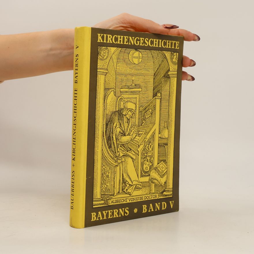 Romuald Bauerreiss Kirchengeschichte Bayerns V