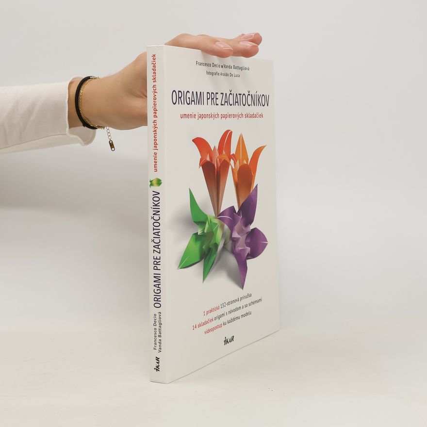 Vanda Battaglia Francesco Decio Origami pre začiatočníkov - set