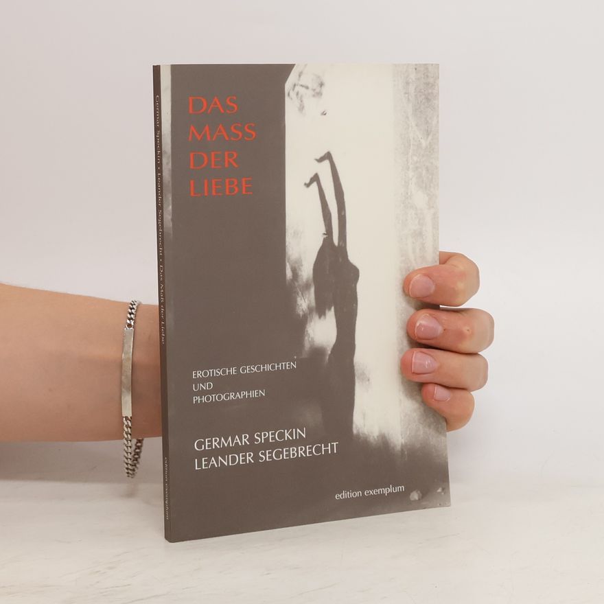 Germar Speckin Das Maß der Liebe