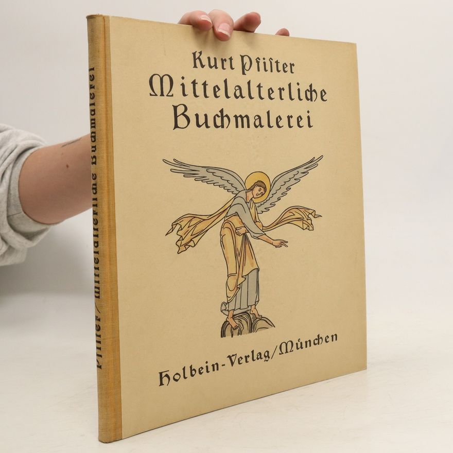 Pfister Kurt Mittelalterliche Buchmalerei