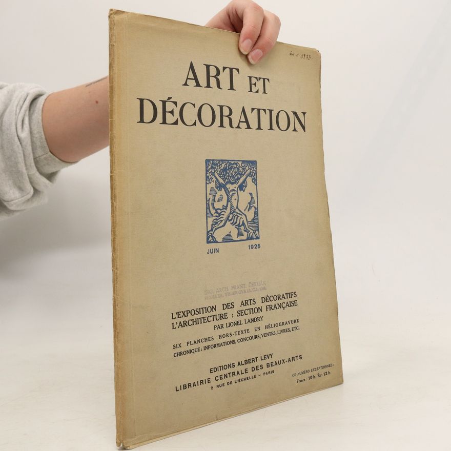 Auteurscollectief Art et décoration (Juin/1925)