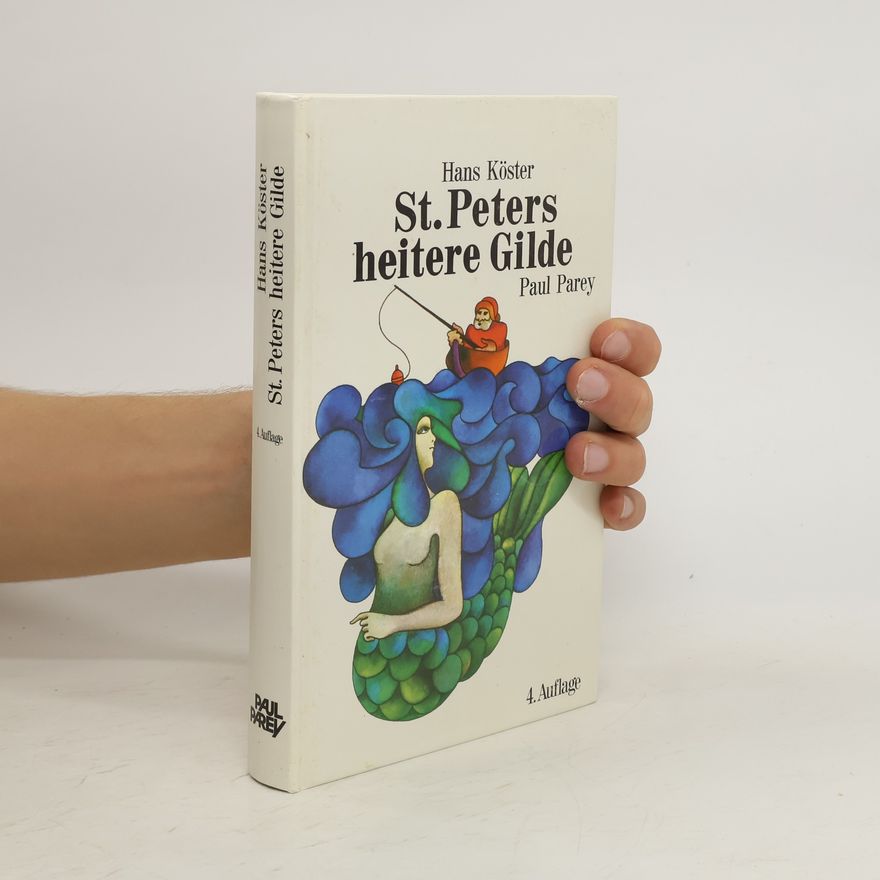 Hans Köster Sankt Peters heitere Gilde