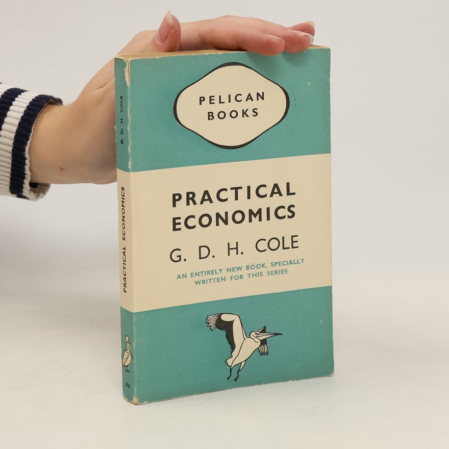 G.D.H. Cole Practical economics
