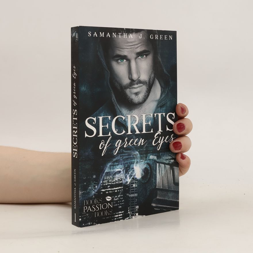 Samantha J. Green Secrets of Green Eyes