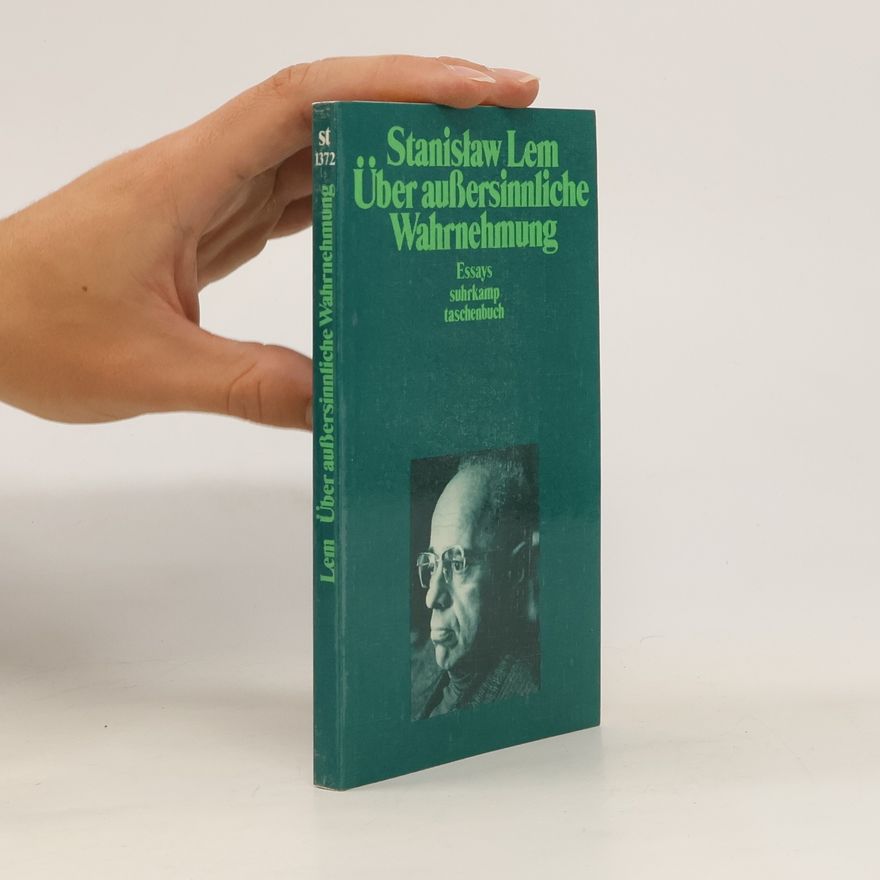 Stanisław Lem Über aussersinnliche Wahrnehmung