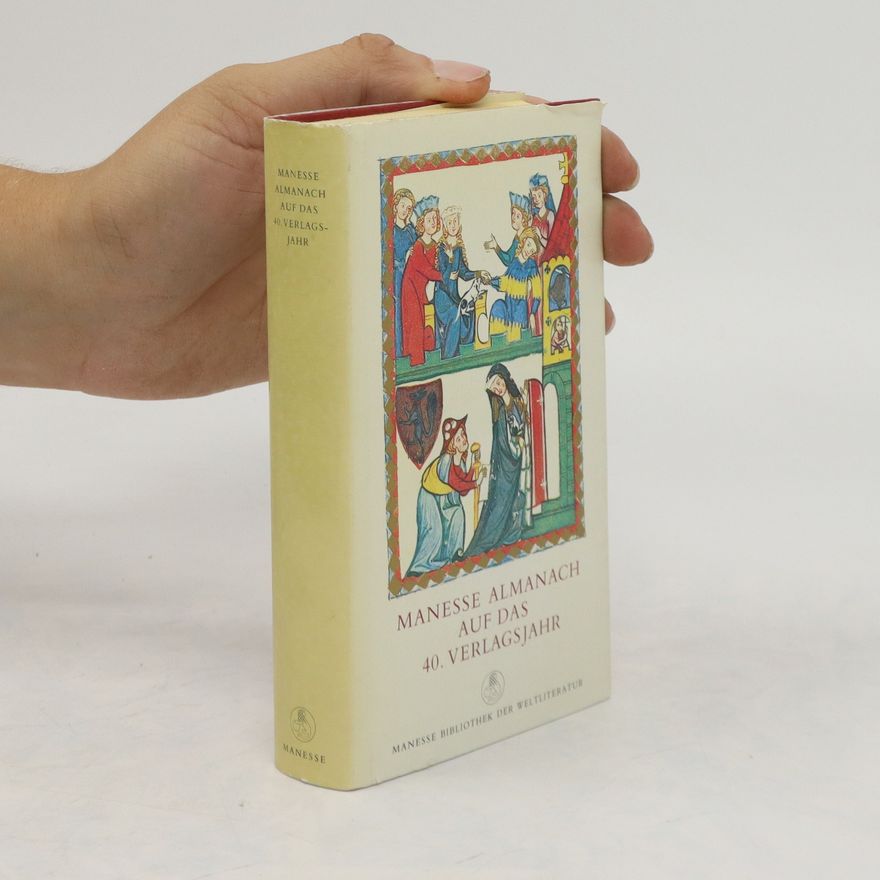 Werner G. Zimmermann Manesse-Almanach auf das 40. Verlagsjahr