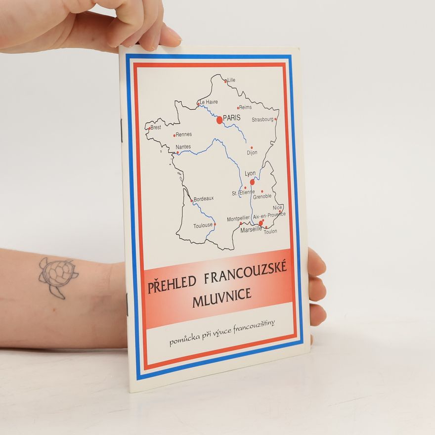 Renáta Zavřelová Přehled francouzské mluvnice