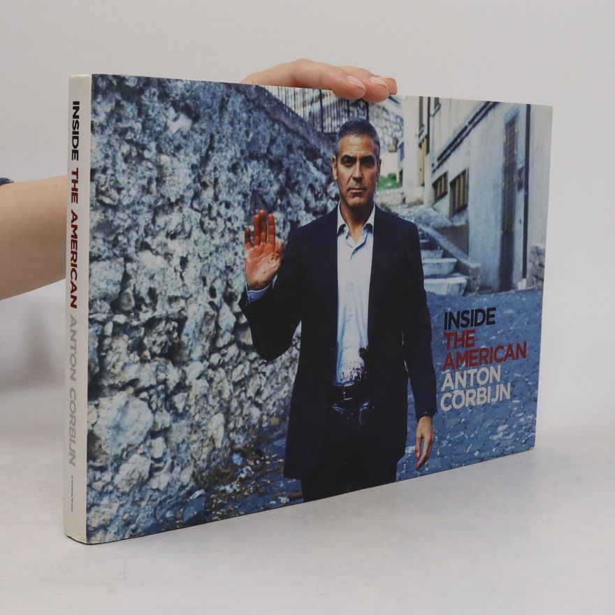 Anton Corbijn Inside the American