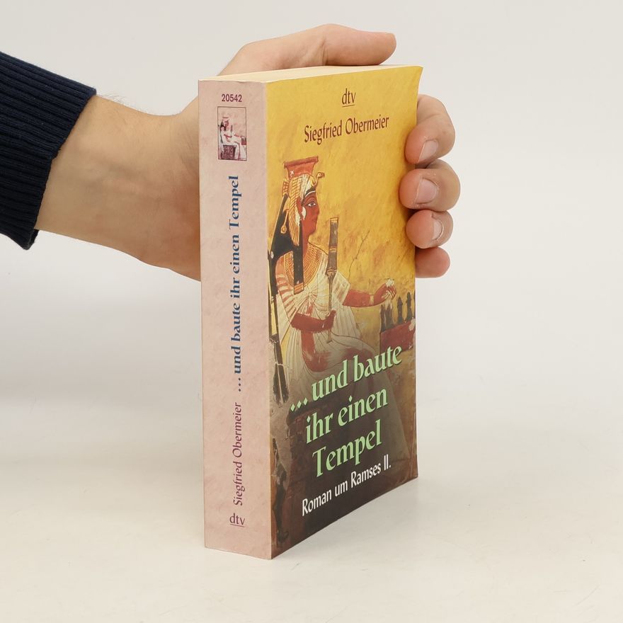 Siegfried Obermeier ... und baute ihr einen Tempel