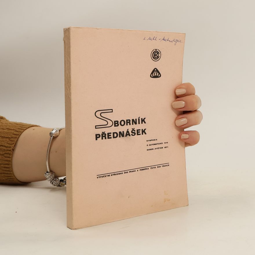 Autorenkollektiv Sborník přednášek. Symposia o automatizaci TPV