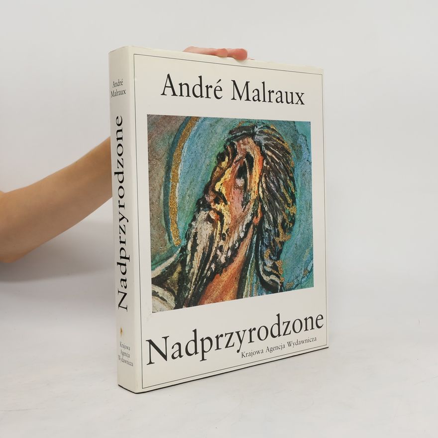 André Malraux Nierzeczywiste