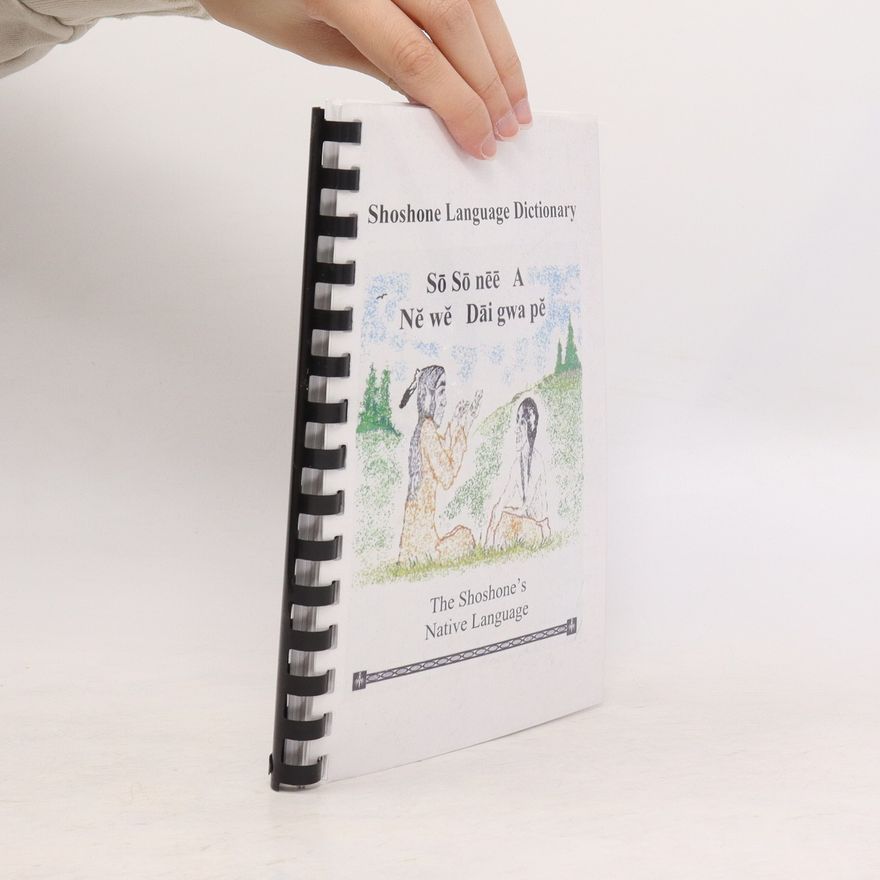 Autorenkollektiv Shoshone Language Dictionary