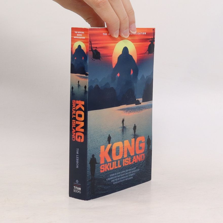 Tim Lebbon Kong. Skull Island