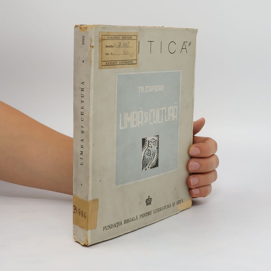Theodor Capidan Limbă şi cultură