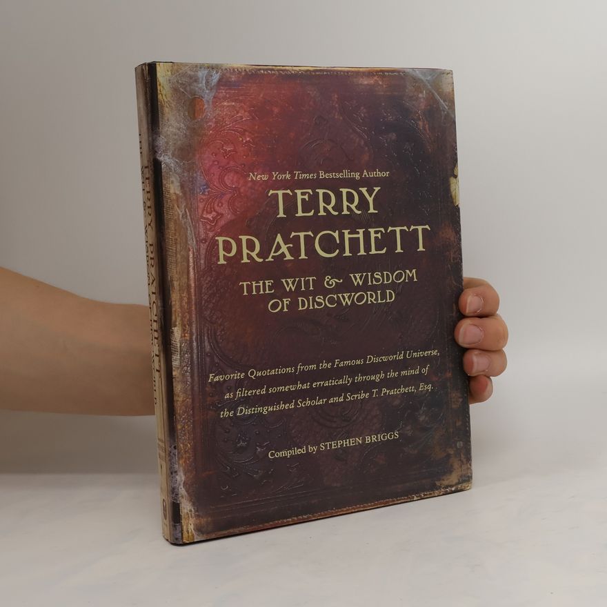 Terry Pratchett The Wit and Wisdom of Discworld