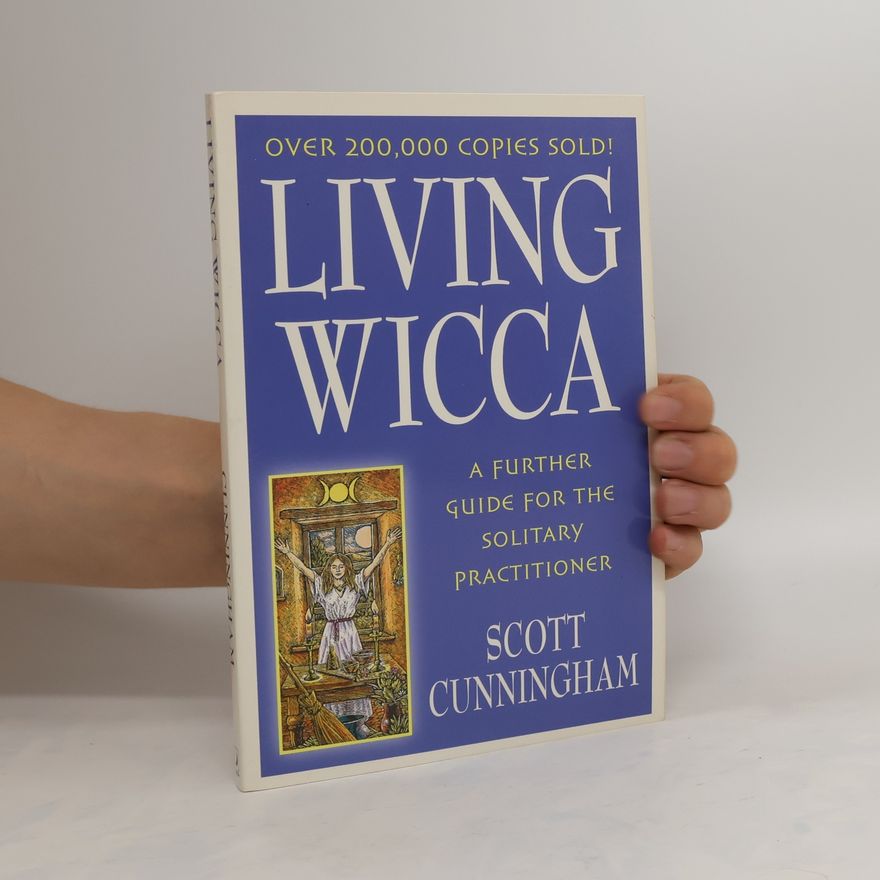 Scott Cunningham Living Wicca