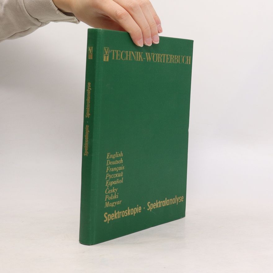 Kolektív autorov Technik-Wörterbuch. Spektroskopie. Spektralanalyse