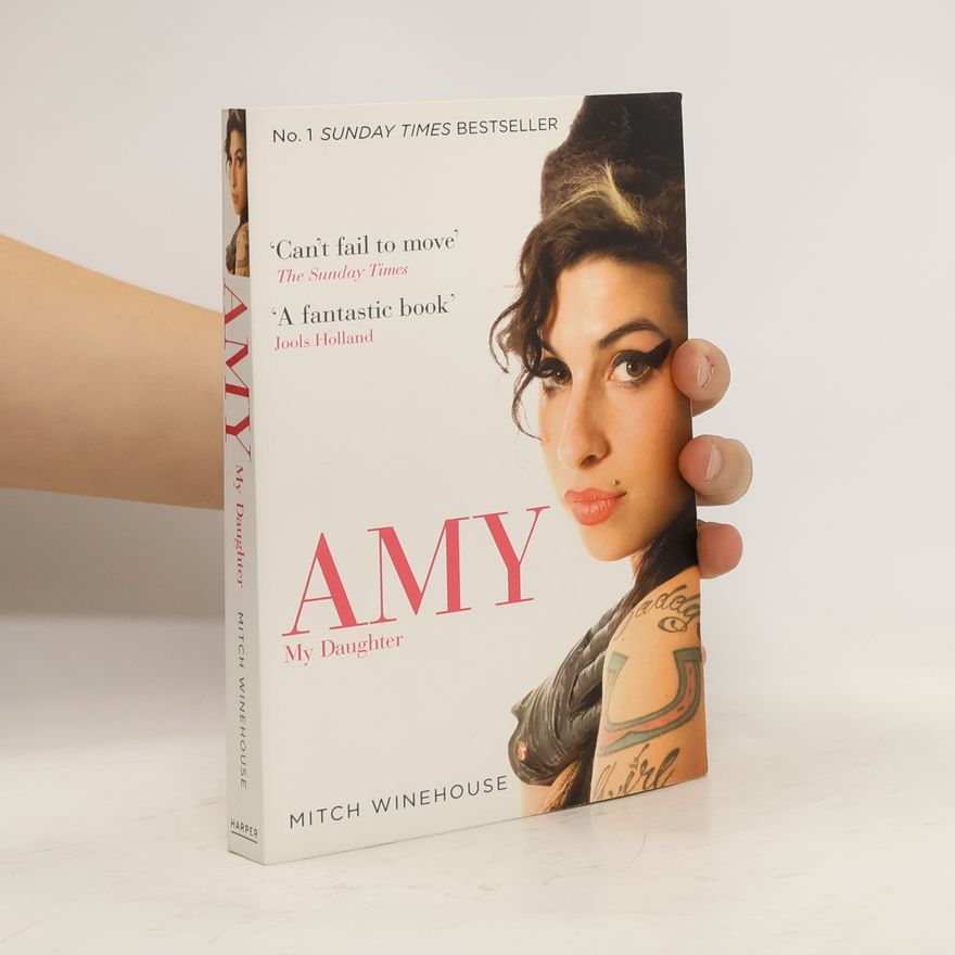 Mitch Winehouse Amy, My Daughter