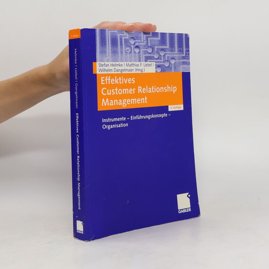 Stefan Helmke Effektives Customer-Relationship-Management
