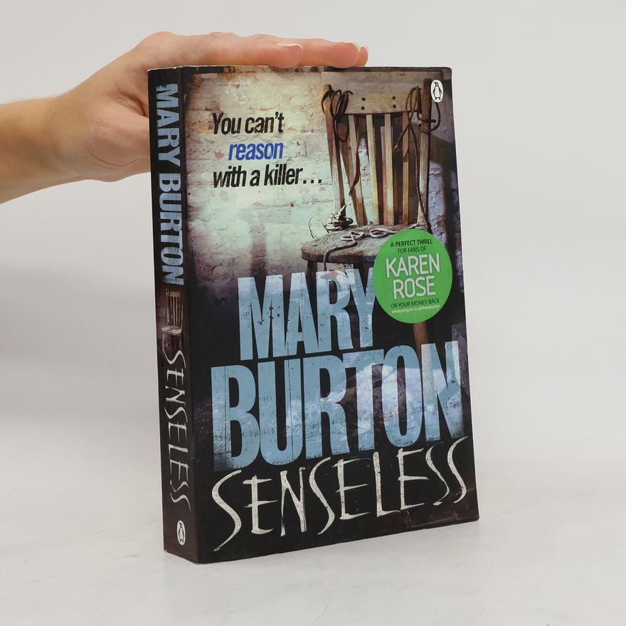 Mary T. Burton Senseless