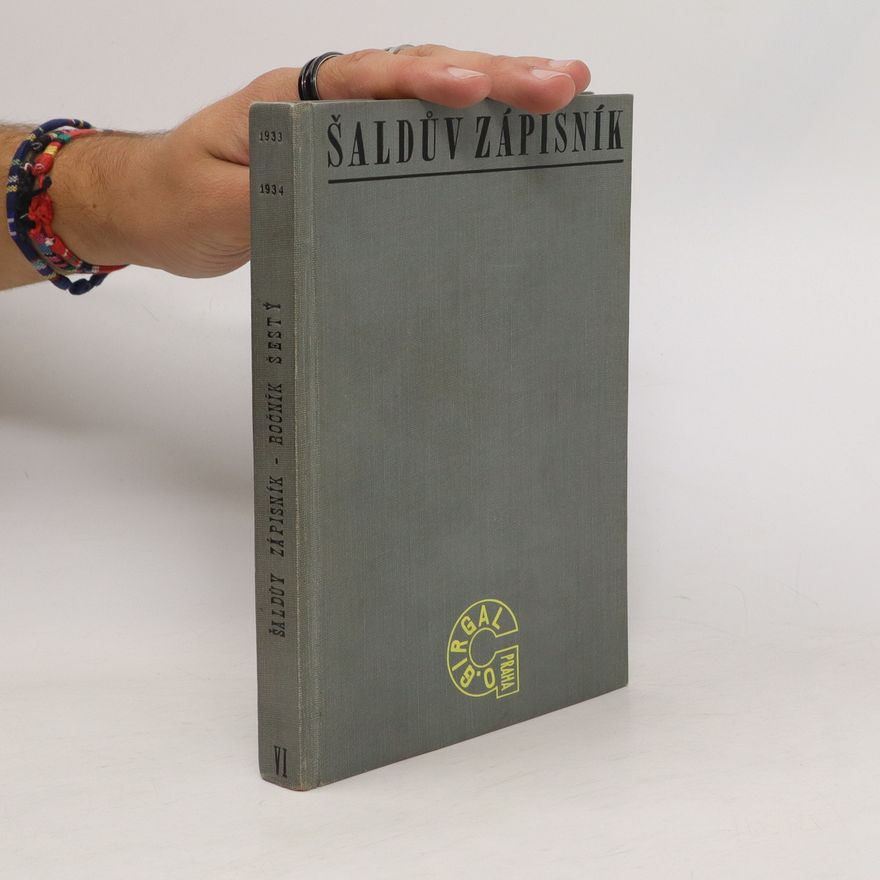František Xaver Šalda Šaldův zápisník VI. 1933 - 1934