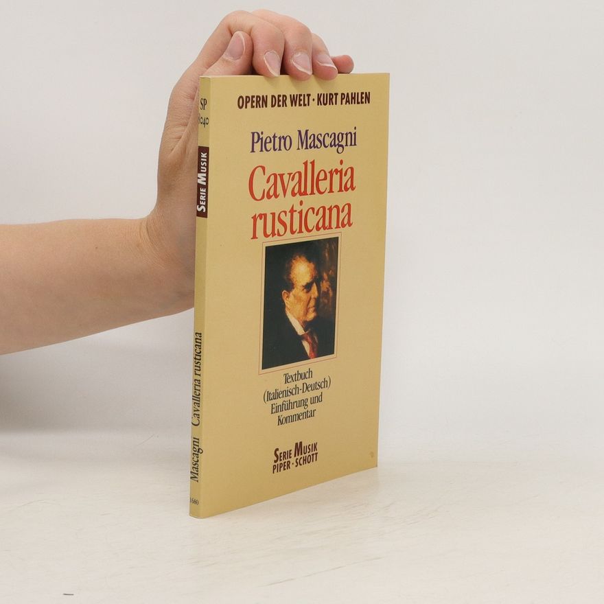 Pietro Mascagni Cavalleria rusticana