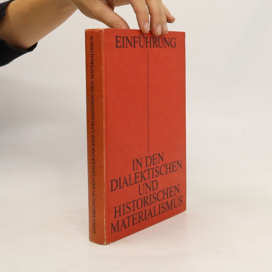 Various authors Einführung in den dialektischen und historischen Materialismus