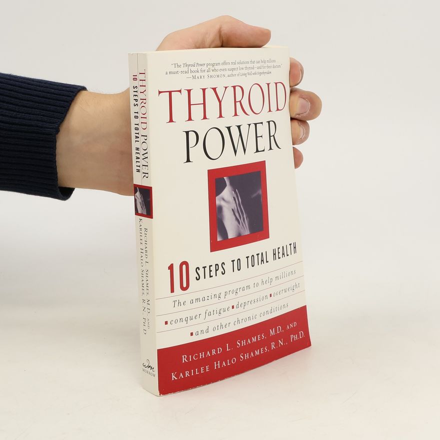 Karilee Halo Shames Thyroid Power. 10 Steps to Total Health