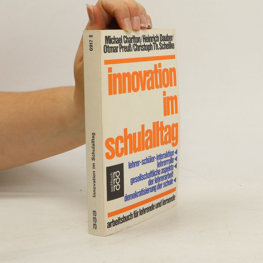 Michael Charlton Innovation im Schulalltag