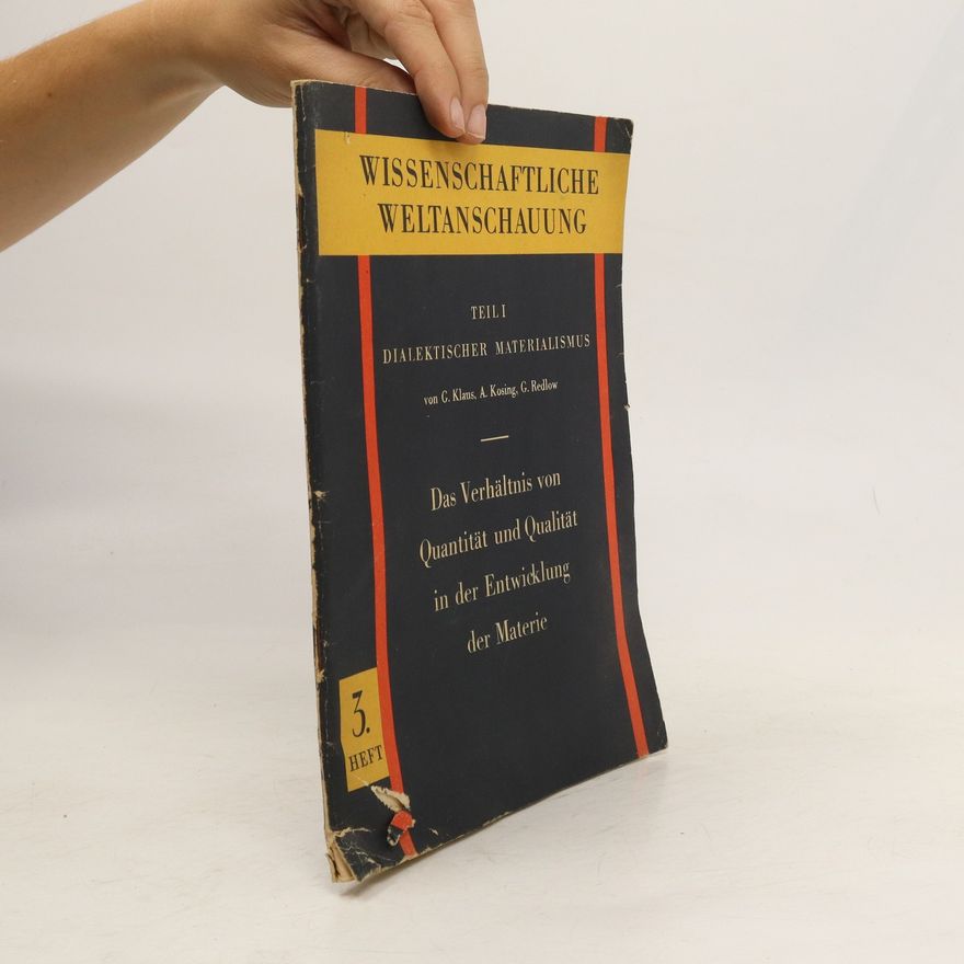 Autorenkollektiv Wissenschaftliche Weltanschauung. Teil I. Dialektischer Materialismus