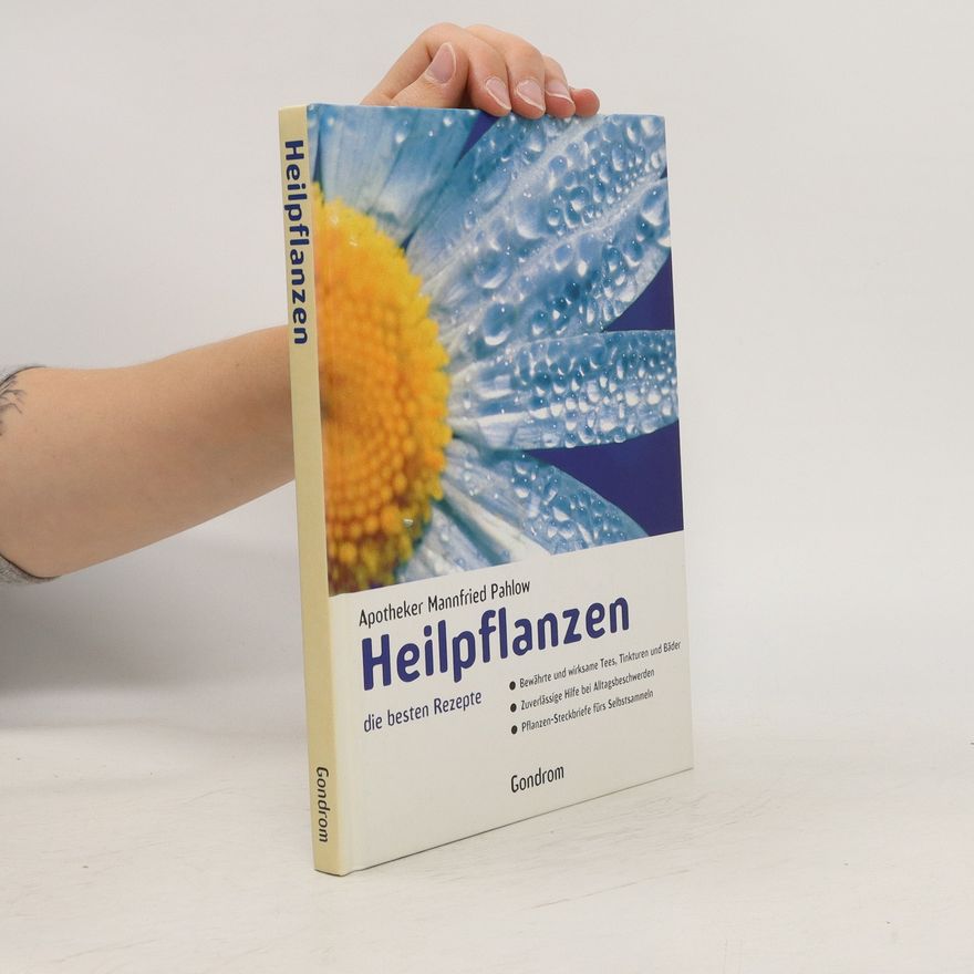 Mannfried Pahlow Heilpflanzen