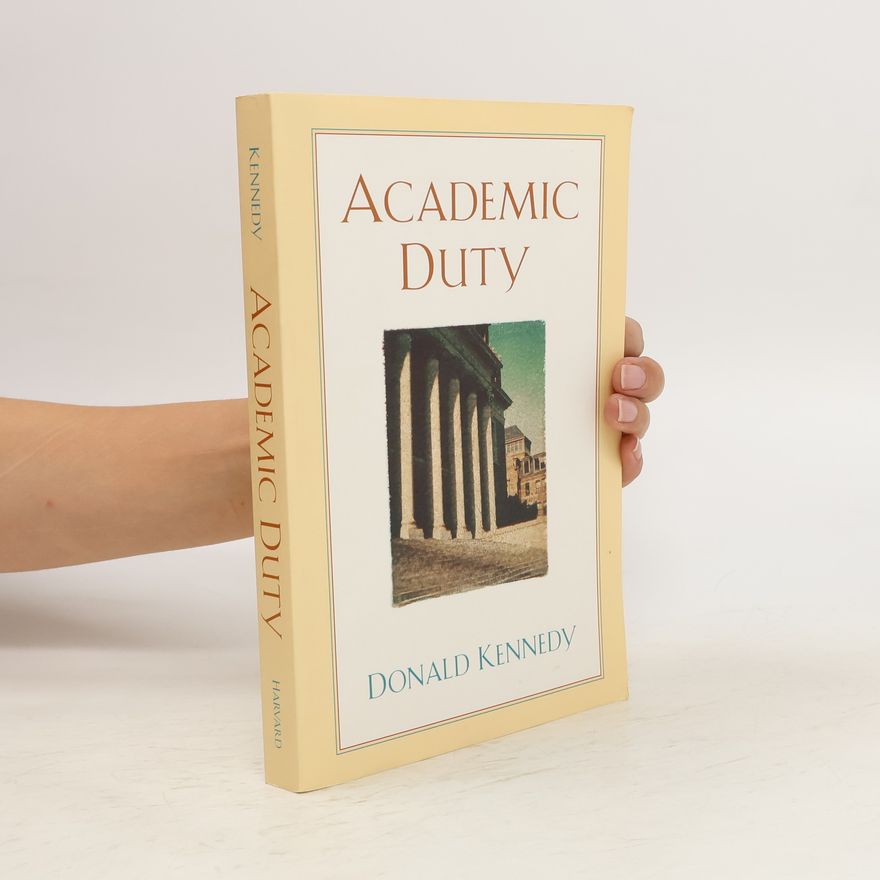 Donald Kennedy Academic Duty