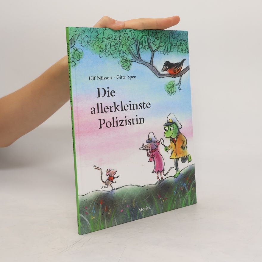 Ulf Nilsson Die allerkleinste Polizistin