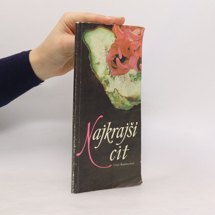 Lidija  Bogdanovičová Najkrajší cit