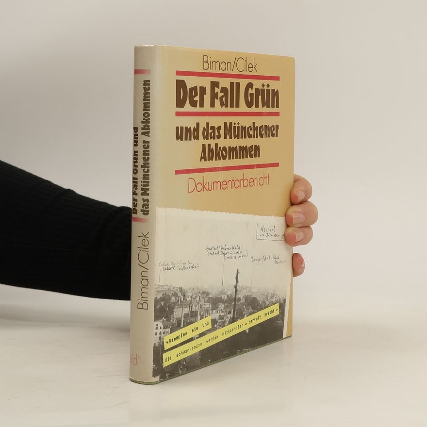 Stanislav Biman Der Fall Grün und das Münchener Abkommen
