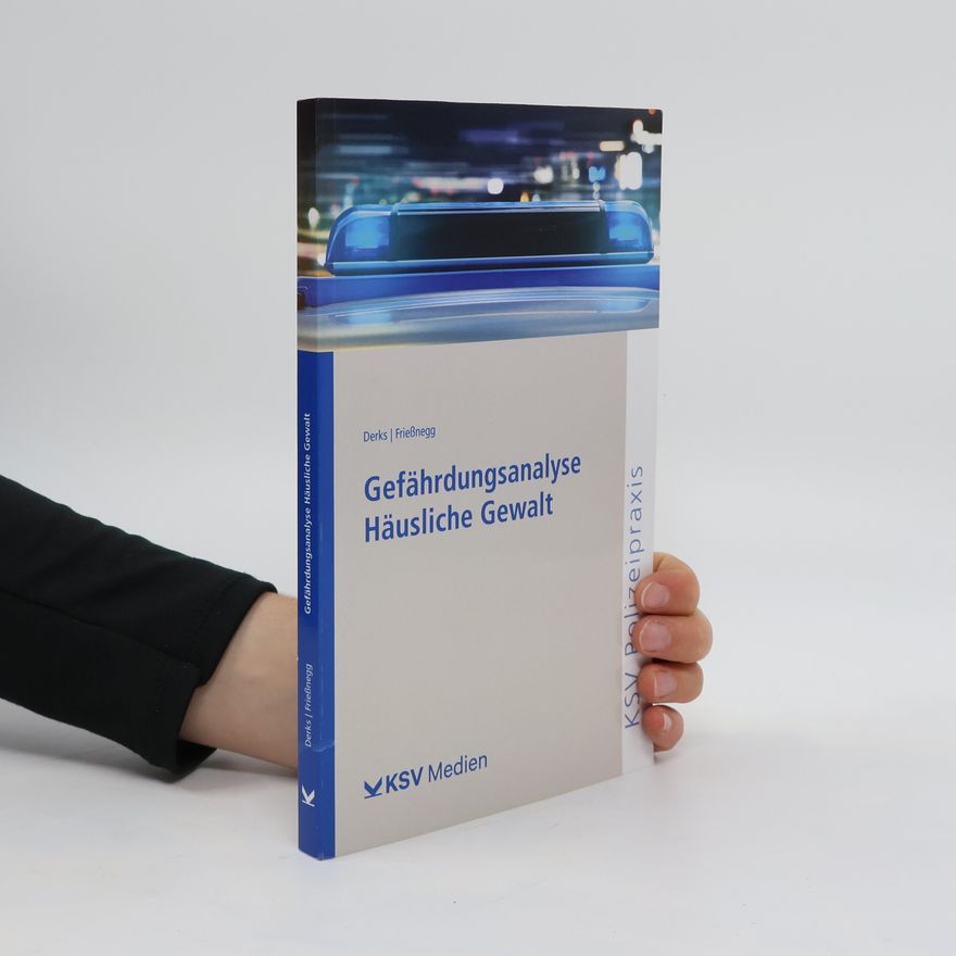 Andreas Derks Gefährdungsanalyse Häusliche Gewalt