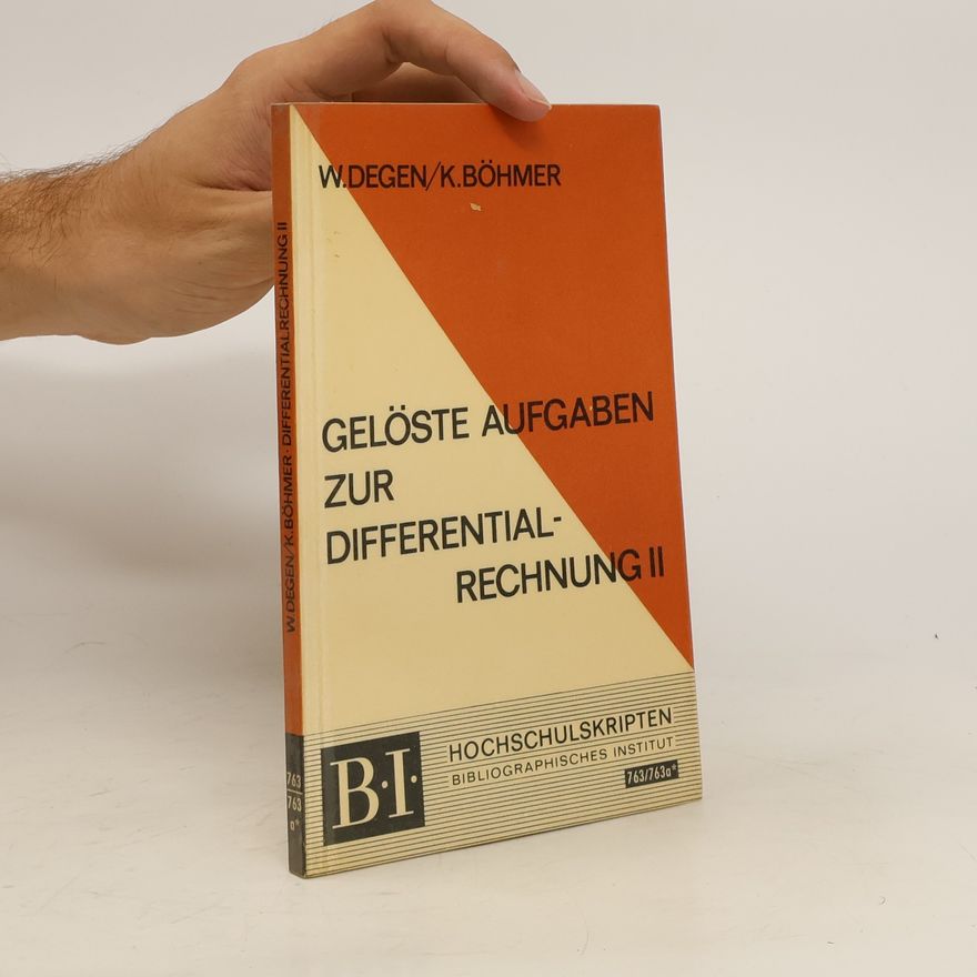 Klaus Böhmer Gelöste Aufgaben zur Differentialrechnung II.