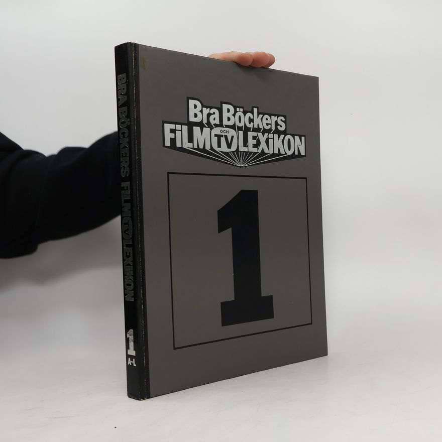 Various authors Bra Böckers Film Och TV Lexikon. Del 1