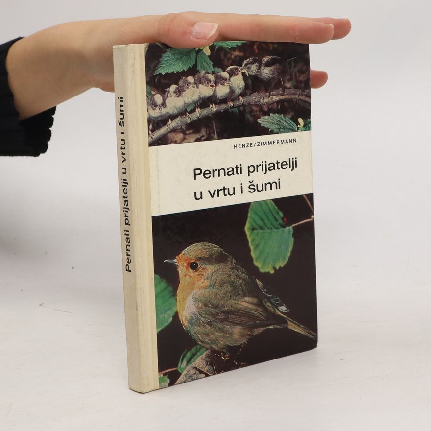 Otto Henze Pernati prijatelji u vrtu i šumi