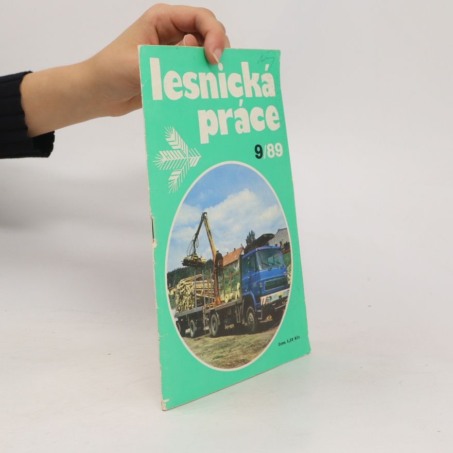 Kolektiv autorů Lesnická práce 9/89
