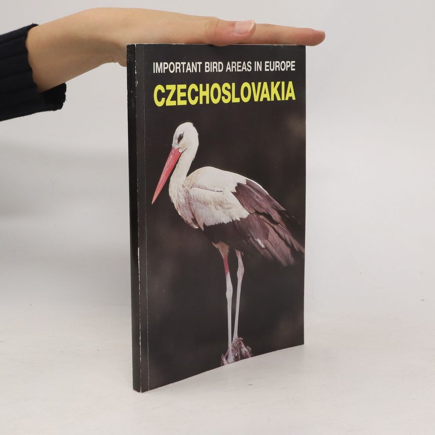 Pavol Kaňuch Important Bird Areas in Europe. Czechoslovakia