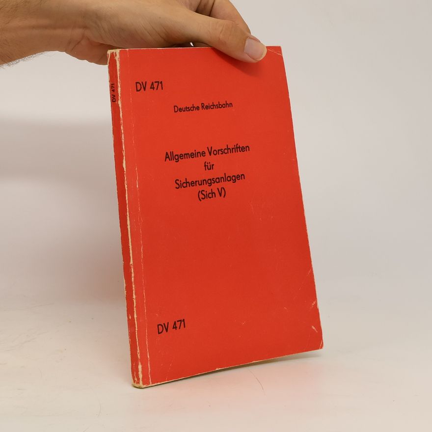 Various authors Allgemeine Vorschriften für Sicherungsanlagen (Sich V)