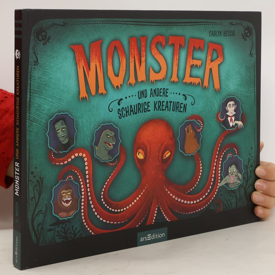 Carlyn Beccia Monster und andere schaurige Kreaturen