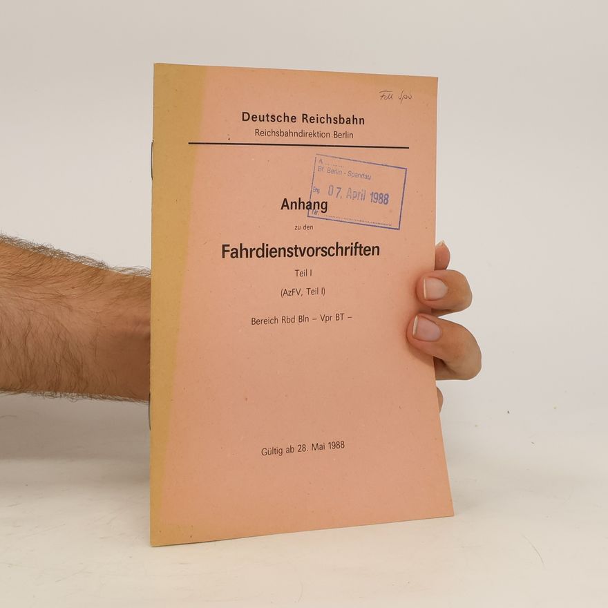 Kolektiv autorů Anhang zu den Fahrdienstvorschriften Teil I