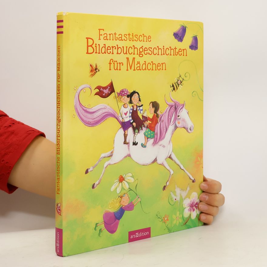 Sylvia Englert Fantastische Bilderbuchgeschichten für Mädchen