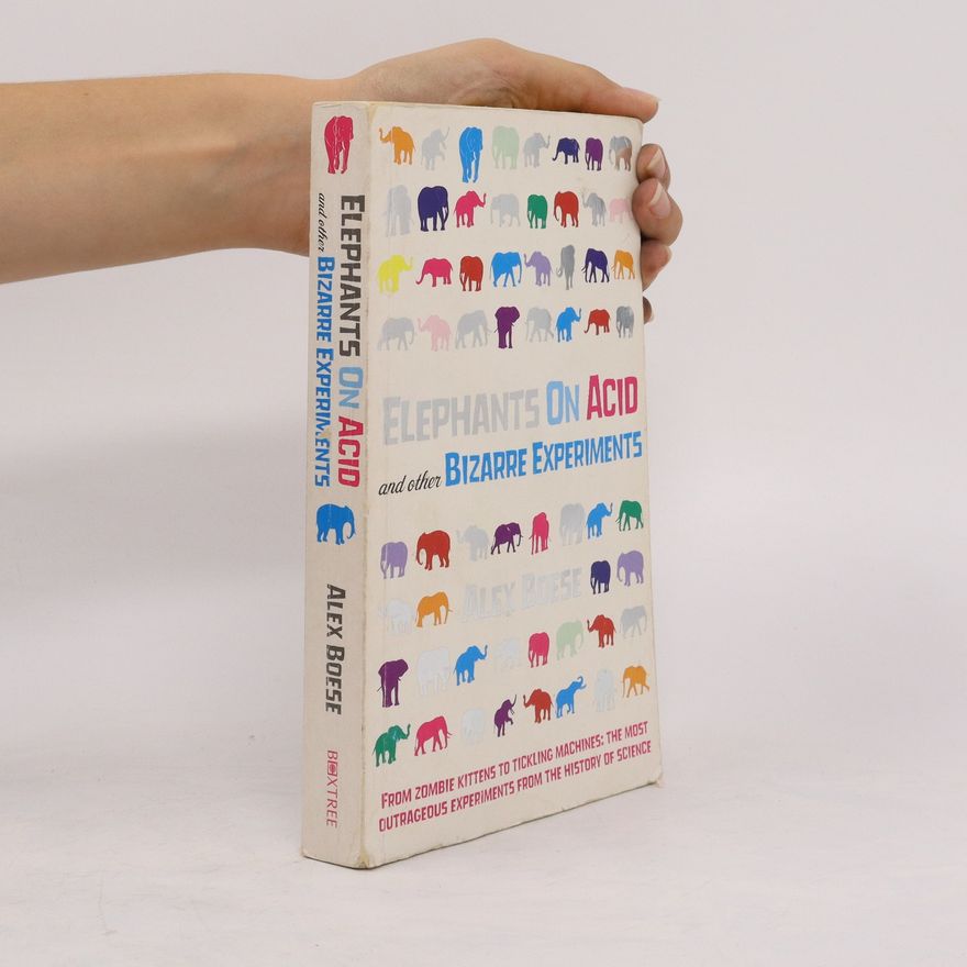Alex Boese Elephants on Acid