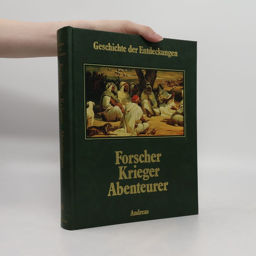 Gudrun Weithaler Forscher, Krieger, Abenteurer 6
