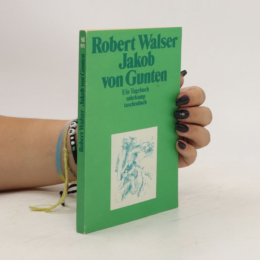 Robert Walser Jakob von Gunten. Ein Tagebuch suhrkamp taschenbuch